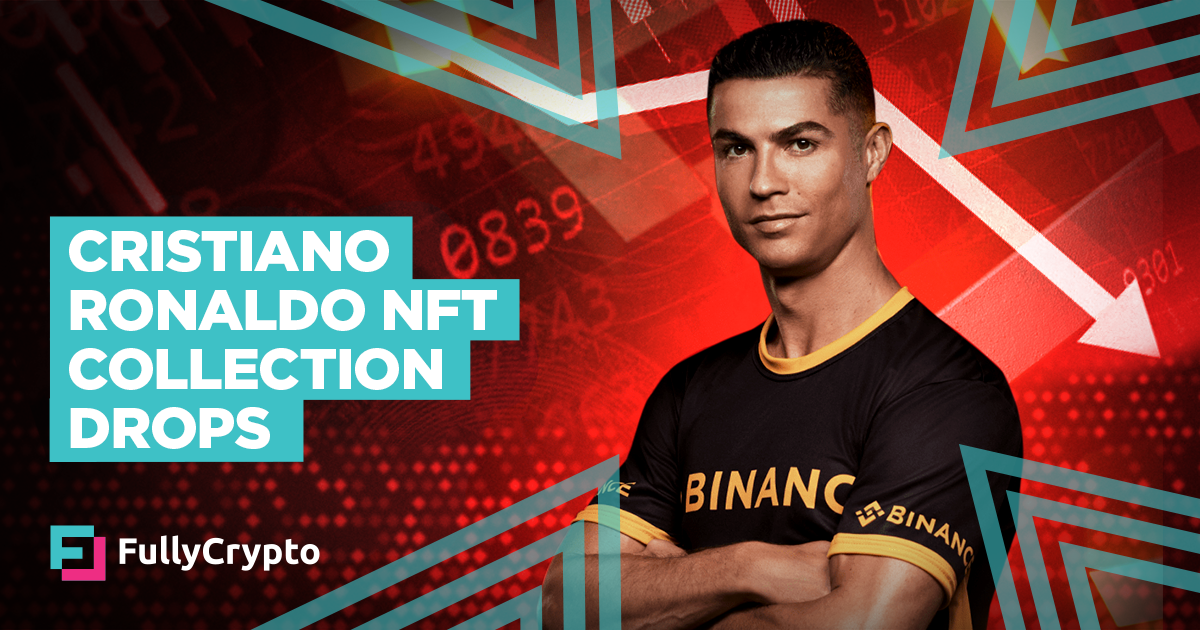 Cristiano Ronaldo NFT Collection Drops on Binance&nbsp;–&nbsp;Source:FullCrypto