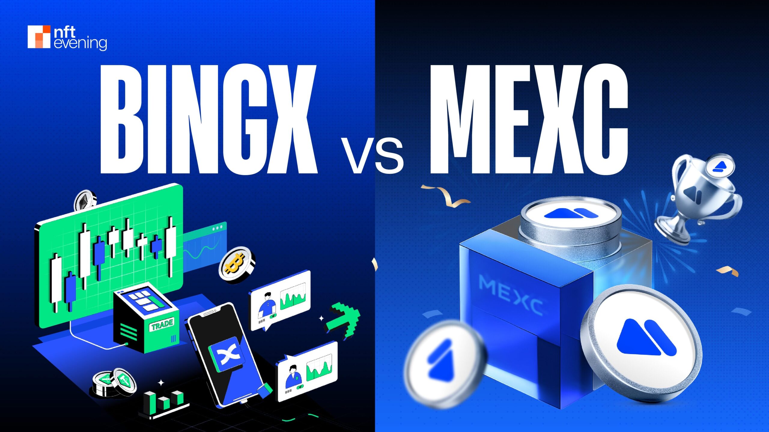 MEXC vs BingX: A 2026 Comparison of Features and Fees&nbsp;–&nbsp;Source:NFTEvening