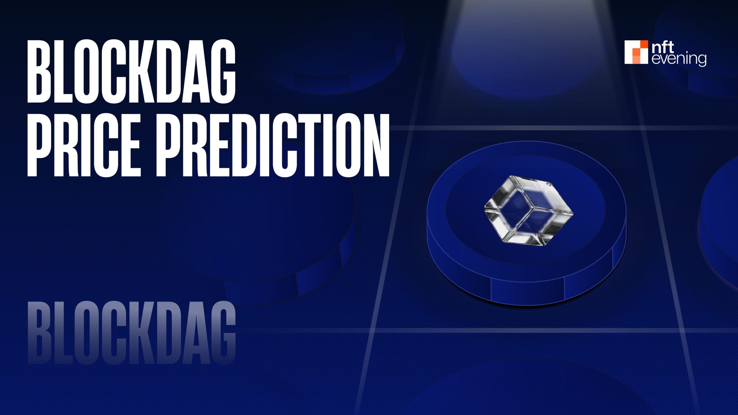 BlockDAG Price Prediction 2026 to 2030: How High will BDAG Soar?&nbsp;–&nbsp;Source:NFTEvening